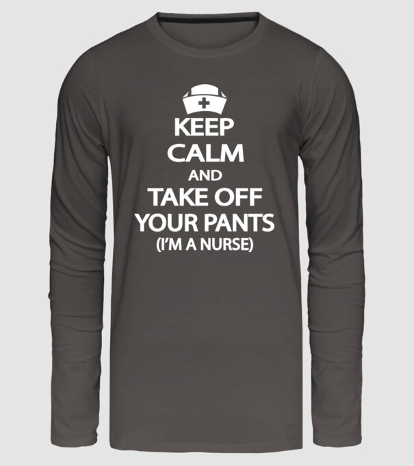 Keep calm and take off your pants model gri închis pe tricou
