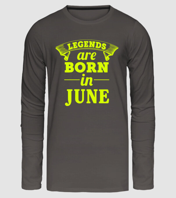 Legends are born in June model gri închis pe tricou