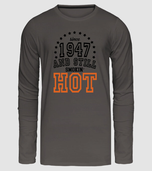'Since and still smokin'' hot - 1947' model gri închis pe tricou