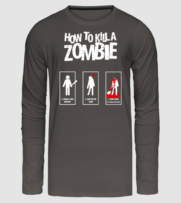 Cum să omorăm zombi model gri închis pe tricou
