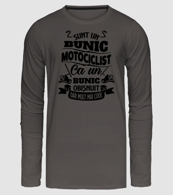Sunt un bunic motociclist, ca un bunic obișnuit, dar mult mai cool model gri închis pe tricou