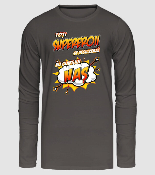 Toți supereroii se deghizează, eu sunt un naș model gri închis pe tricou