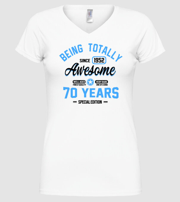 70 years of being totally awesome model alb pe tricou