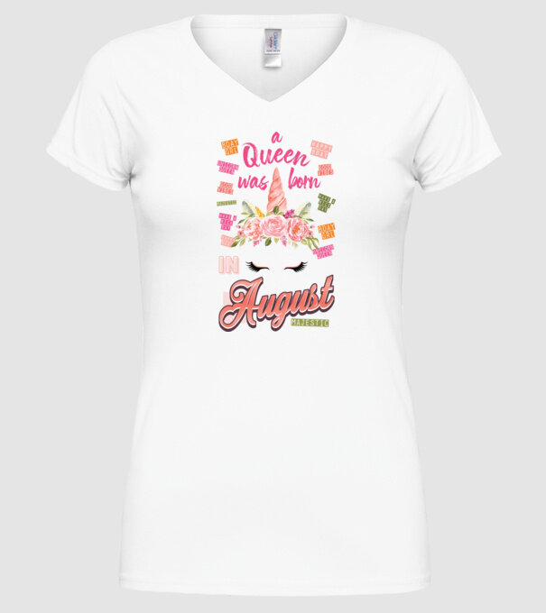 A queen was born in AUGUSZTUS model alb pe tricou