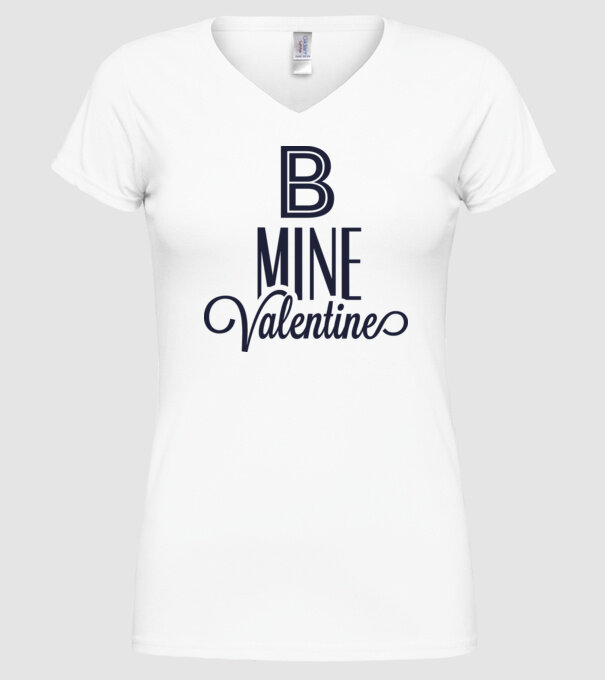 Be my Valentine! model alb pe tricou
