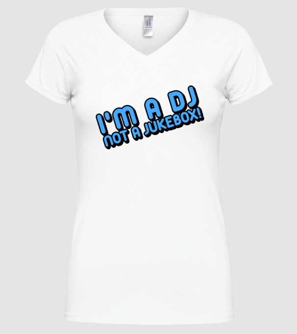 'I''m a dj, not a jukebox!' model alb pe tricou