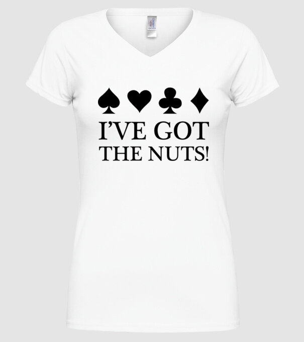 'I''ve got the nuts' model alb pe tricou