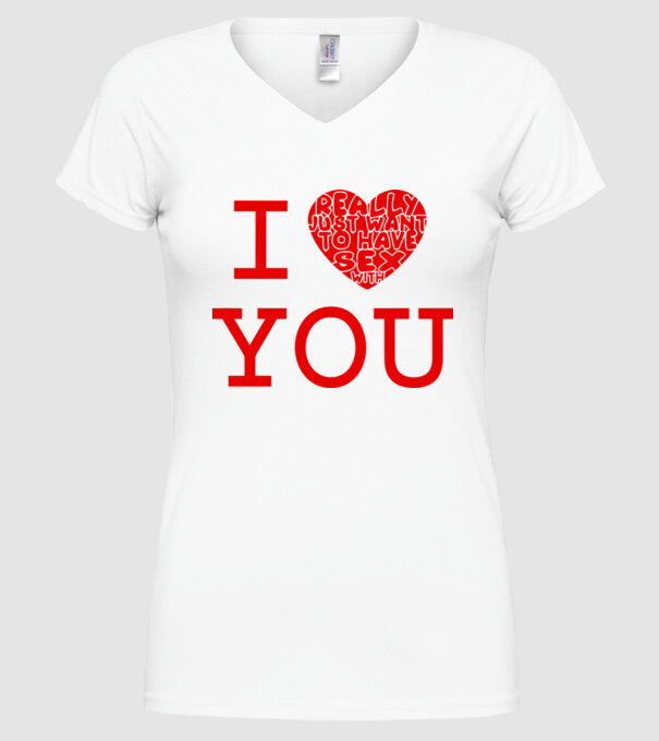 I Really Just Want To Have Sex With You model alb pe tricou