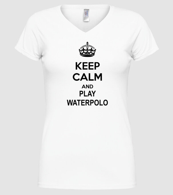 Keep Calm and play waterpolo model alb pe tricou