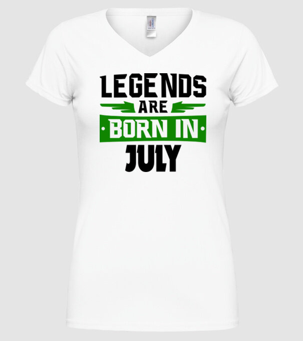 Legends are born in July model alb pe tricou