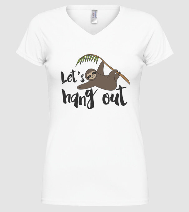 'Let''s hang out sloth' model alb pe tricou