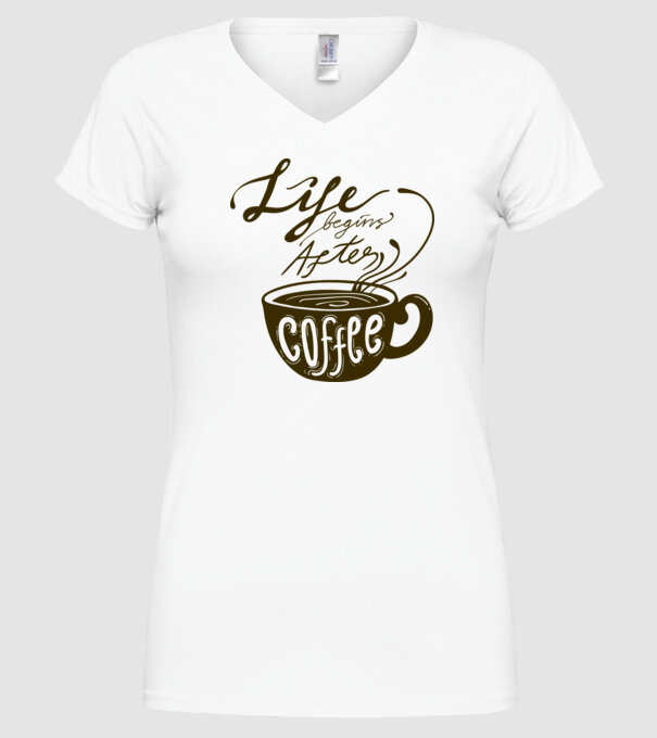 Life begins after coffee model alb pe tricou