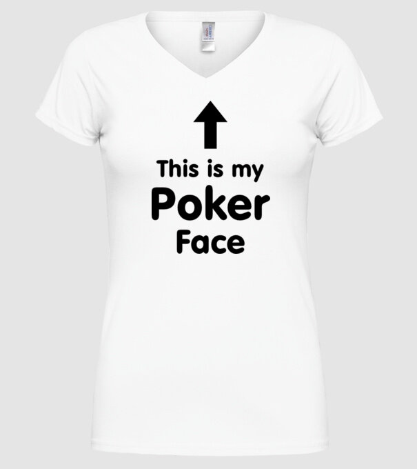 Poker Face 2 model alb pe tricou