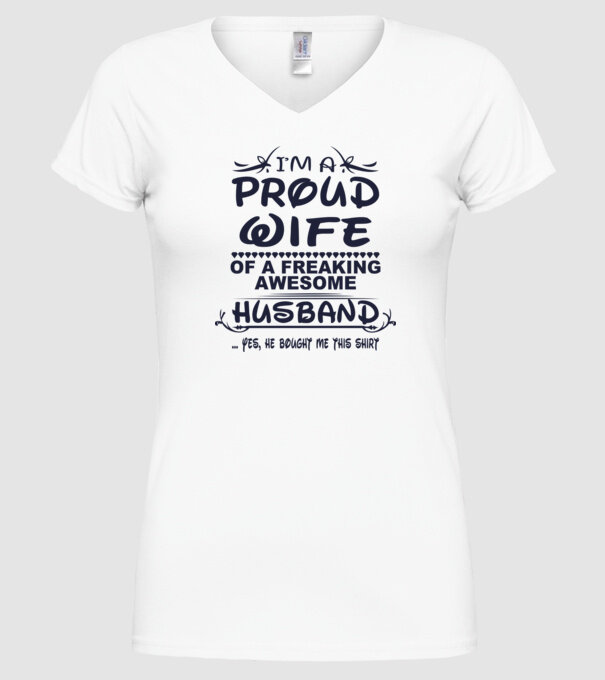 Proud wife model alb pe tricou
