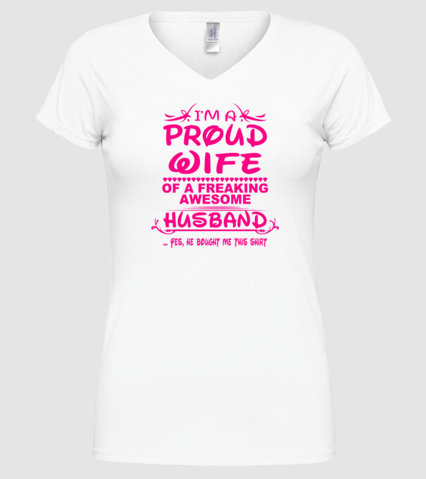 Proud wife model alb pe tricou