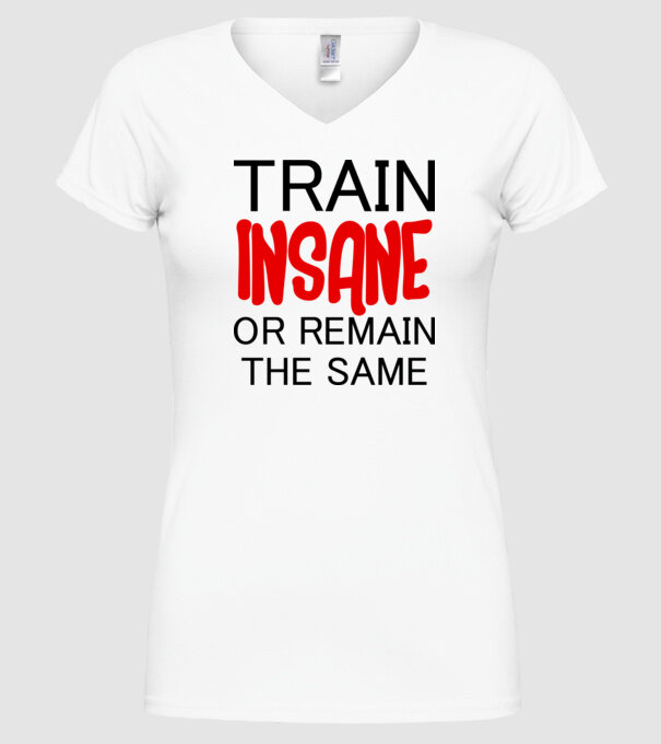 train insane model alb pe tricou
