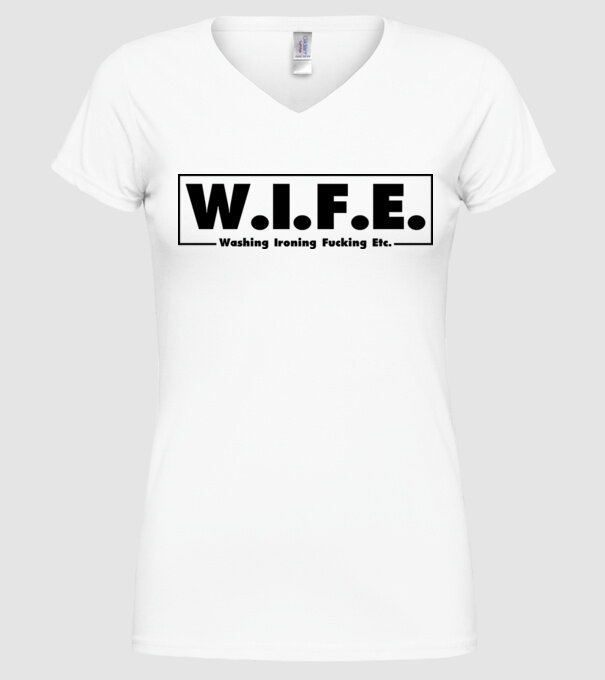 WIFE 2 model alb pe tricou