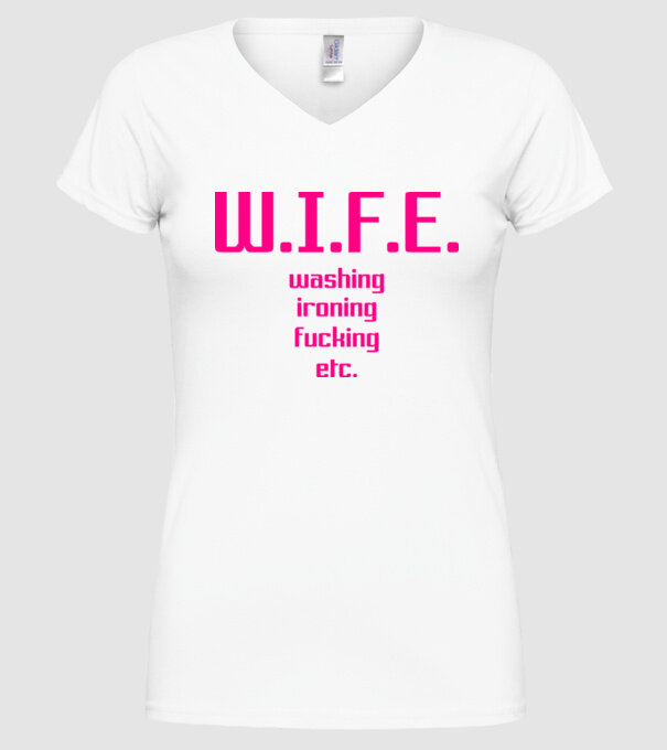 WIFE 3 model alb pe tricou