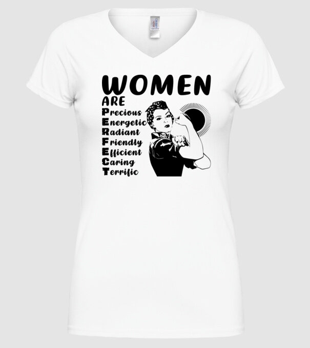 Women are perfect model alb pe tricou