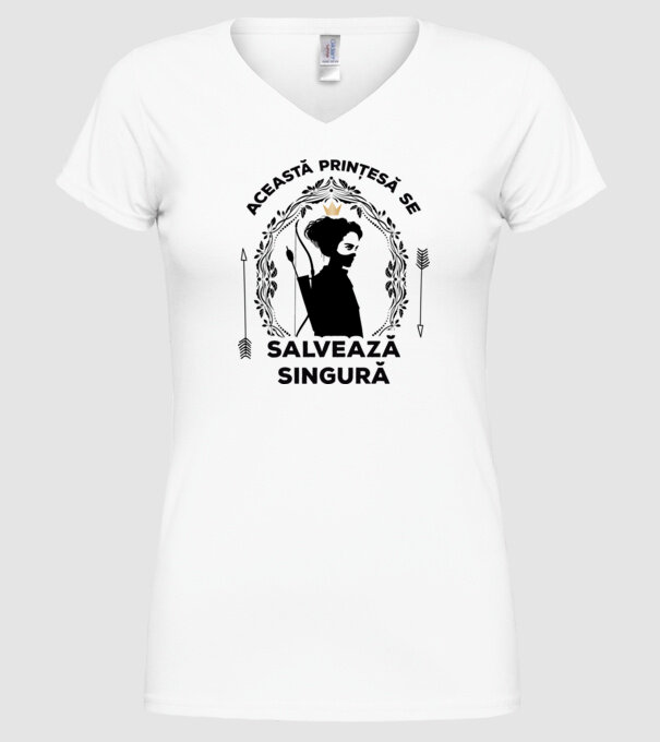 Această prințesă se salvează singură model alb pe tricou