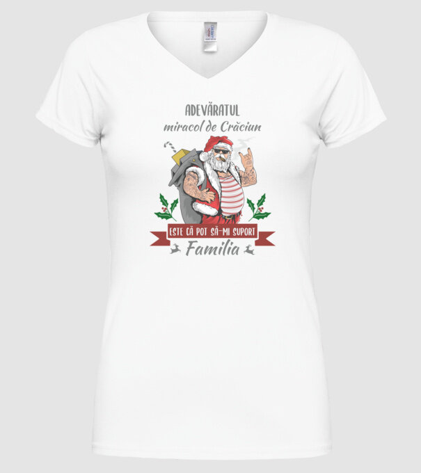adevăratul miracol de Crăciun este că pot să-mi suport familia model alb pe tricou