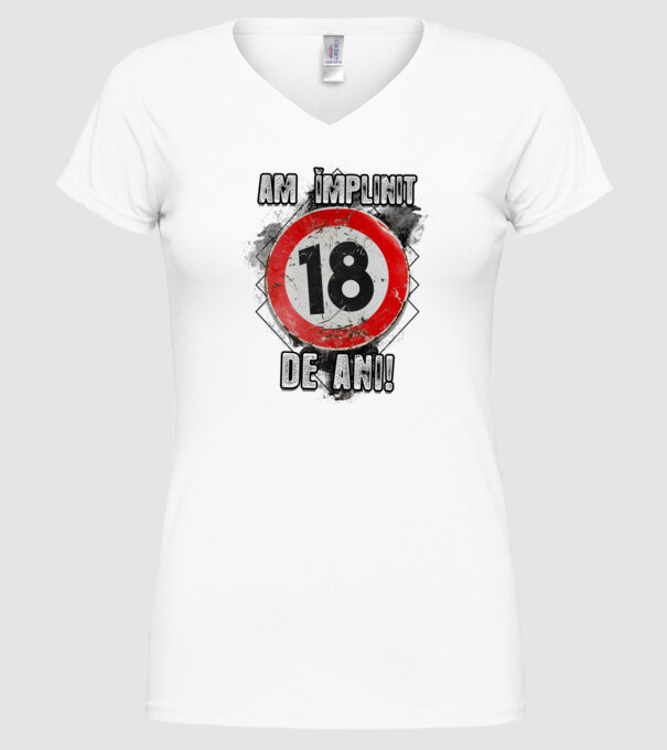 Am împlinit 18 de ani! model alb pe tricou