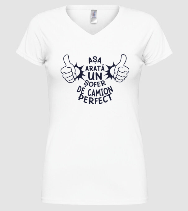 Așa arată un ȘOFER DE CAMION perfect model alb pe tricou