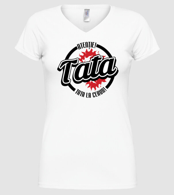 Atenție! Tata la ceaun! model alb pe tricou