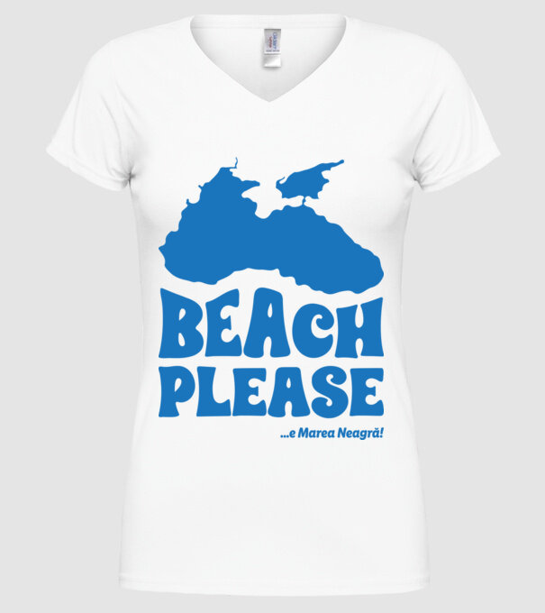 Beach please, e Marea Neagră! model alb pe tricou