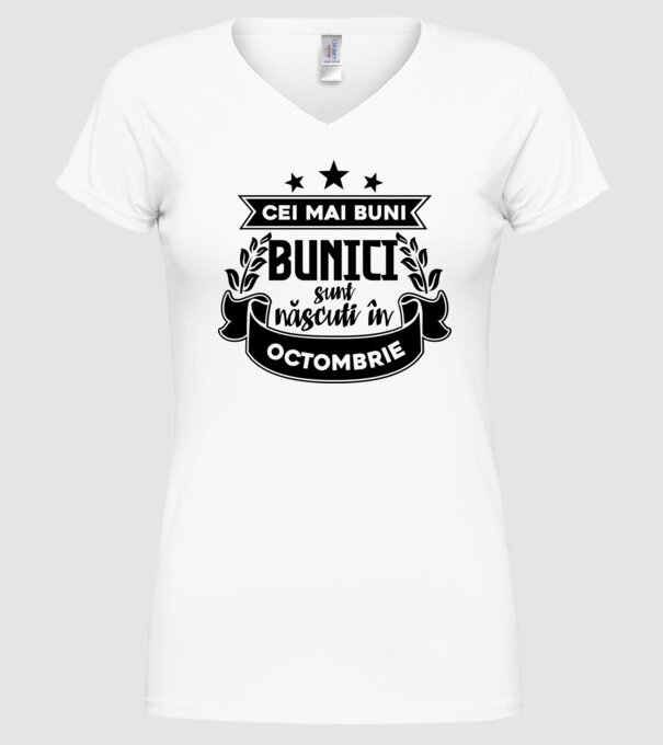 Cei mai BUNI BUNICI sunt născuți în octombrie model alb pe tricou