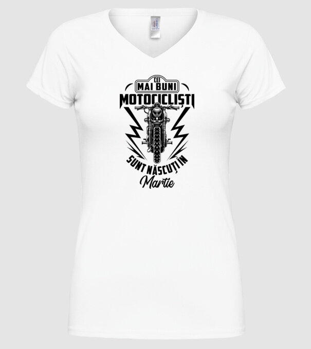Cei mai buni motocicliști sunt născuți în Martie model alb pe tricou