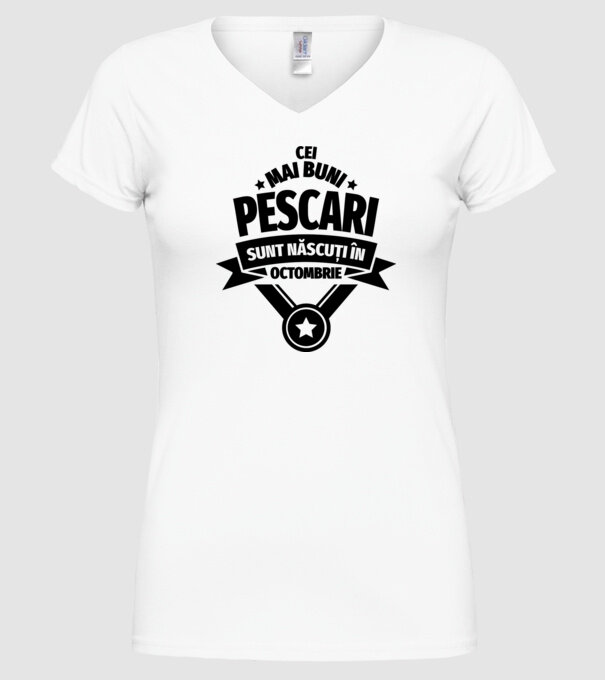 Cei mai buni pescari sunt născuți în octombrie model alb pe tricou