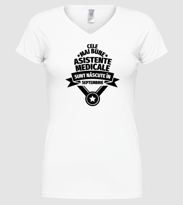 Cele mai bune asistente medicale sunt născute în septembrie model alb pe tricou