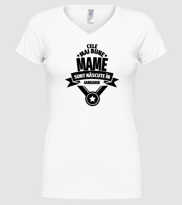 Cele mai bune mame sunt născute în ianuarie. model alb pe tricou