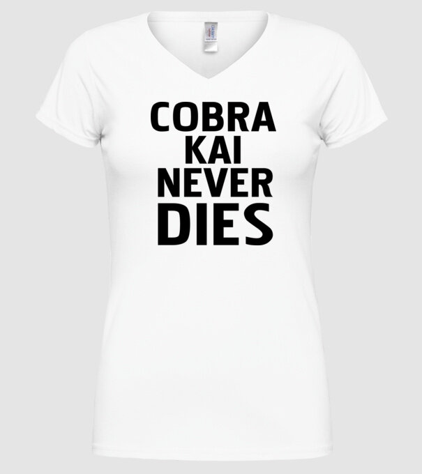 cobra kai never dies model alb pe tricou