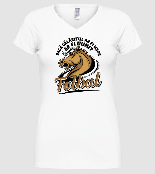 dacă călăritul ar fi ușor ar fi numit fotbal model alb pe tricou