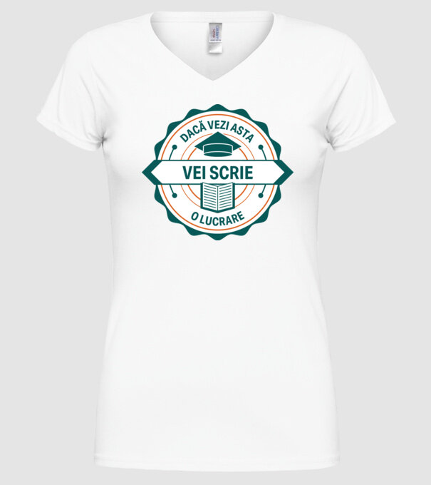 Dacă vezi asta, vei scrie o lucrare model alb pe tricou