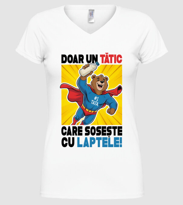 Doar un Tătic Care sosește cu laptele model alb pe tricou