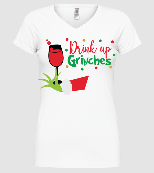 Drink up Grinches model alb pe tricou