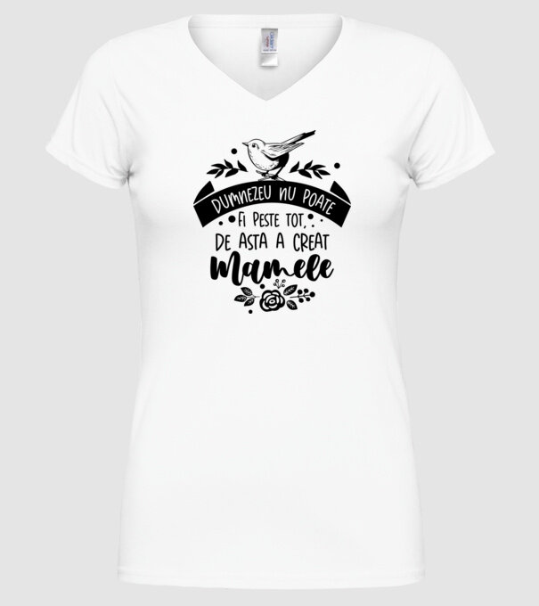 Dumnezeu nu poate fi peste tot model alb pe tricou