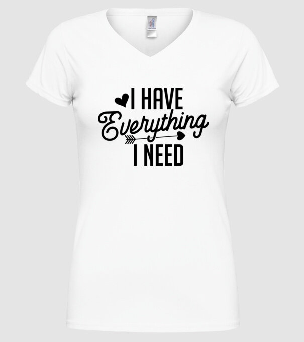 I have everything model alb pe tricou