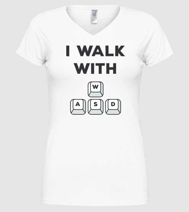 I Walk with WASD model alb pe tricou