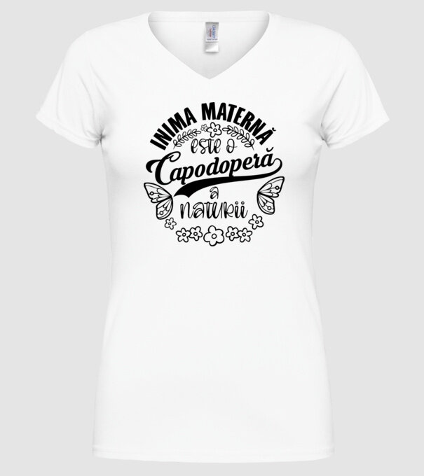 Inima maternă este o capodoperă a naturii model alb pe tricou