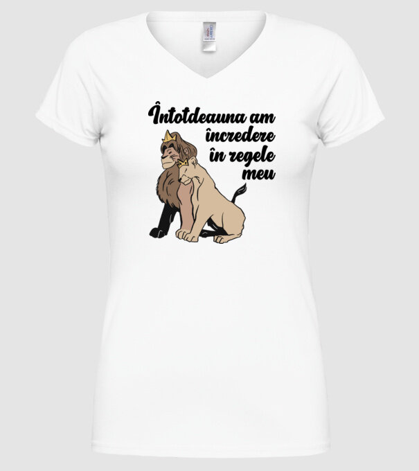 Întotdeauna am încredere în regele meu model alb pe tricou