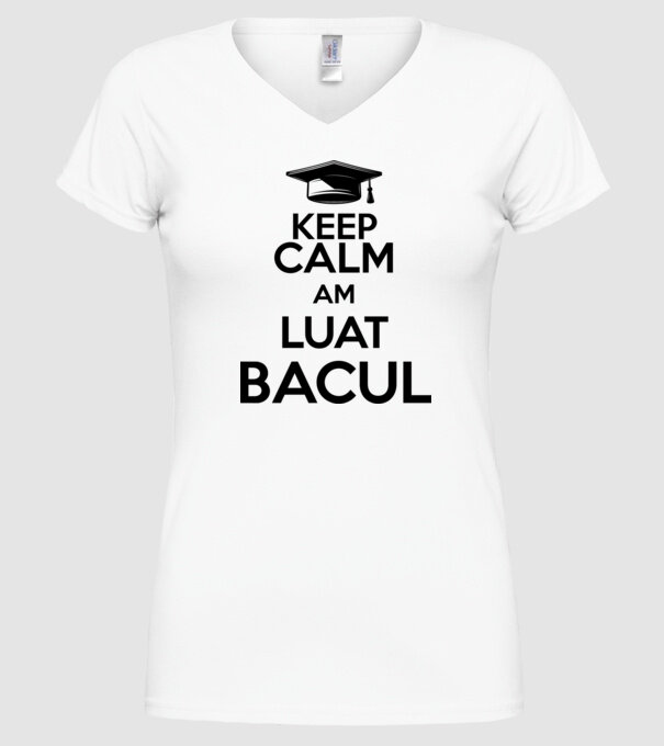 Keep calm, am luat bacul model alb pe tricou