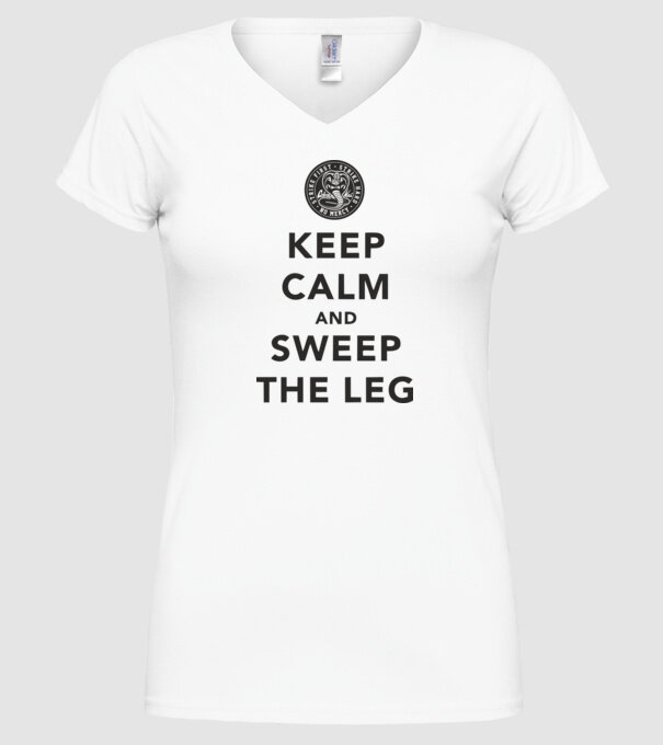 Keep calm and weep the leg cobra kai model alb pe tricou