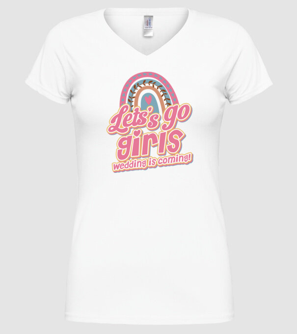 Lets go girls model alb pe tricou