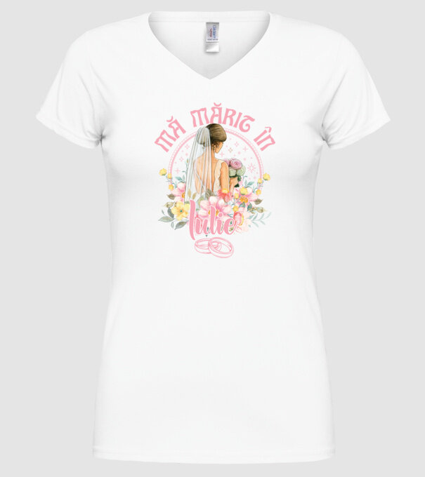 mă mărit - în iulie model alb pe tricou