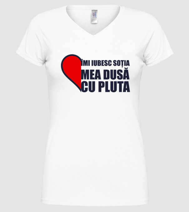 îmi iubesc soția mea dusă cu pluta model alb pe tricou