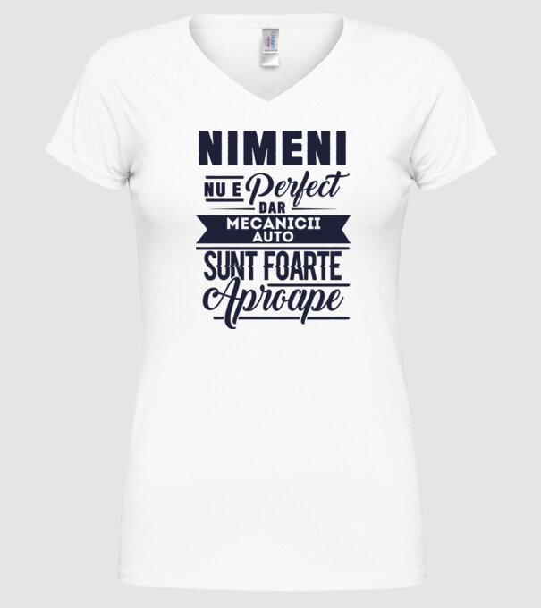 Nimeni nu e perfect, dar mecanicii auto sunt foarte aproape model alb pe tricou